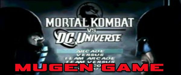 Mortal Kombat Vs DC Universe Mugen