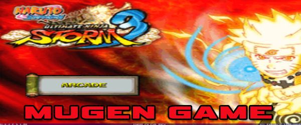 Naruto Shippuden Storm 3 MUGEN