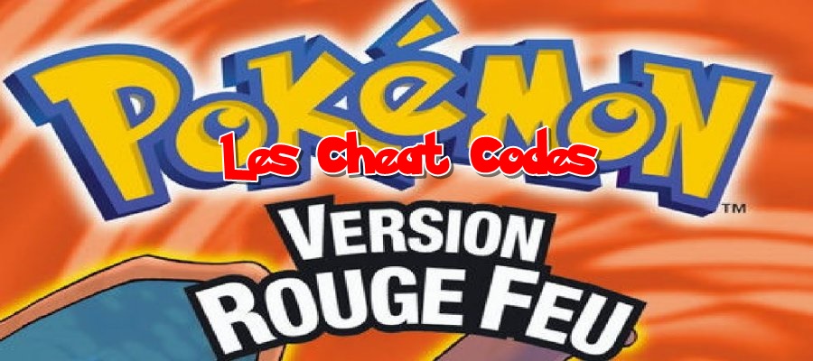 Pokemon Rouge Feu GBA code triche