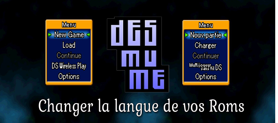 desmume changer langue rom