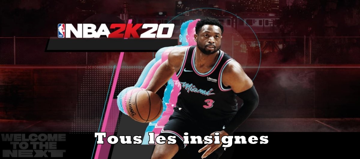 Les 80 insignes dans NBA2k20