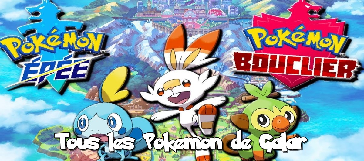 Pokedex Galar 8ème Génération