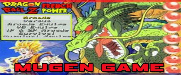DragonBall Z French Power (Mugen)