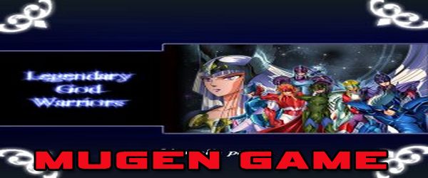 Legendary God Warriors (Mugen)