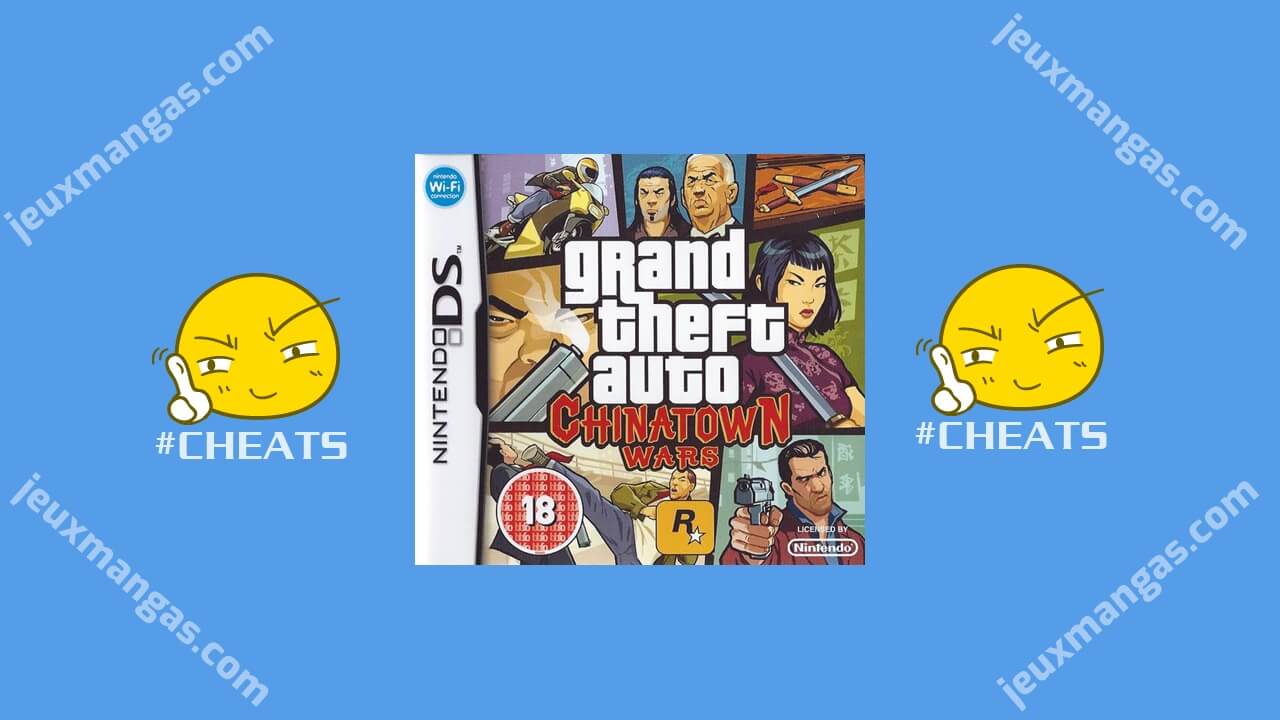 GTA Chinatown Wars DS code triche