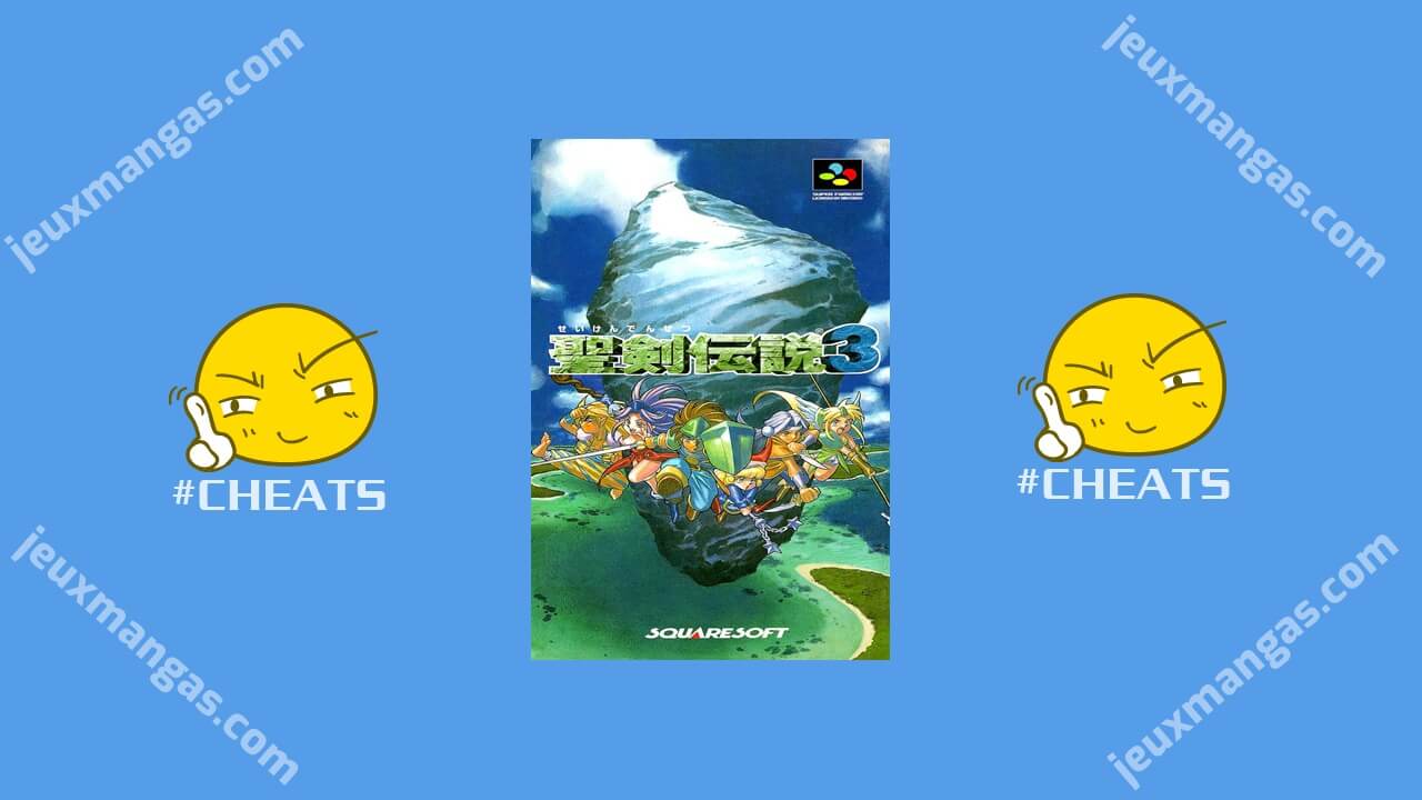 Seiken Densetsu 3 SNES code triche