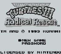 ROM Teenage Mutant Ninja Turtles III Radical Rescue 