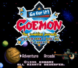 patch Ganbare Goemon&nbsp;: Kirakira Douchuu - Boku ga Dancer ni Natta Riyuu