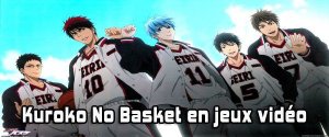 Les jeux Kuroko No Basket