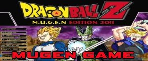 DragonBall Z M.U.G.E.N Edition 2011