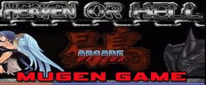 Ken Heaven or Hell (Mugen)