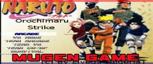 Naruto Orochimaru Strike (Mugen)