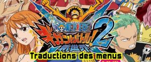 One Piece Gigant Battle 2 Shin Sekai (ds)&nbsp;: Traduction des menus du jeu