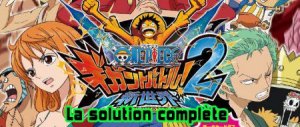 One Piece Gigant Battle 2 Shin Sekai (ds)&nbsp;: La solution complète - Ile #3
