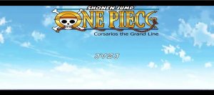 One Piece Corsarios The Grand Line 2018 MUGEN 