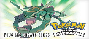 Pokemon Emeraude GBA Cheat Code