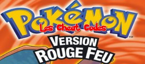 Pokemon Rouge Feu GBA Cheat Code