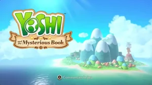 Yoshi and the Mysterious Book&nbsp;: La soluce complète en vidéo