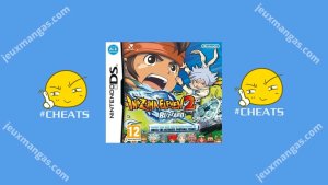 Inazuma Eleven 2 Tempête de Glace DS Cheat Code