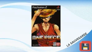 Fighting For One Piece sur PS2&nbsp;: La sauvegarde pour tout débloquer